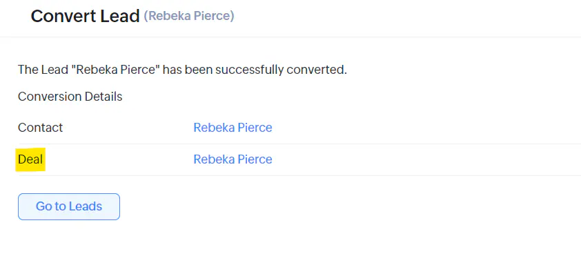 Conversion success screen showing 'Convert Lead (Rebeka Pierce)' with confirmation that the lead has been successfully converted