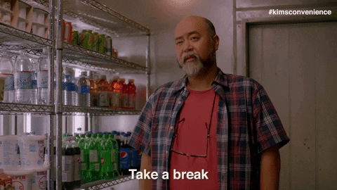 Take a break