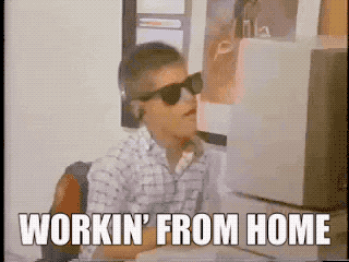 Workin' from home
