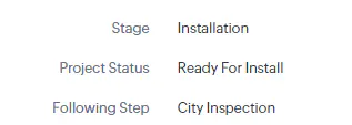 CRM status showing Installation stage and Ready For Install project status